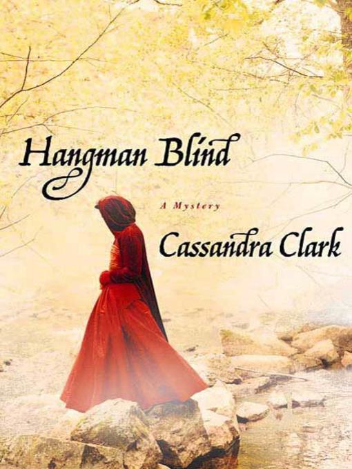 Title details for Hangman Blind by Cassandra Clark - Wait list